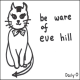 be ware of eve hill's avatar