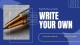 3. Write Your OWN