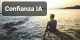 Confianza + IA