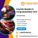 Psychic Reader in Long Island New York