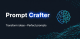Grompt - Prompt Crafter