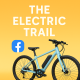 E-Bike - The Electric Trail - Facebook Page
