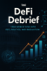 💼 The DeFi Debrief