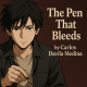The Pen That Bleeds