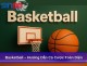 Basketball – Hướng Dẫn Cá Cược Toàn Diện Cho Người Chơi Mới